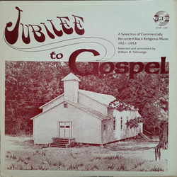 Various Jubilee To Gospel (A Selection Of Commercially Recorded Black Religious Music, 1921-1953) Vinyl LP USED