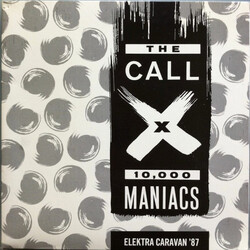 The Call / X (5) / 10,000 Maniacs Elektra Caravan '87 USED VINYL 7INCH 33 S RPM PROMO