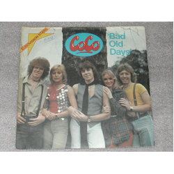 Co Co Bad Old Days Vinyl 7" USED