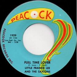 Little Frankie Lee And The Saxtons Full Time Lover / Don't Make Me Cry USED VINYL 7INCH 45 RPM