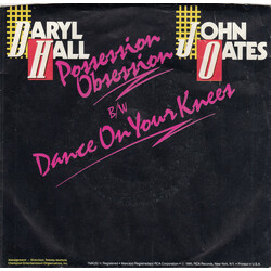 Daryl Hall & John Oates Possession Obsession b/w Dance On Your Knees USED VINYL 7INCH 45 RPM STYRENE