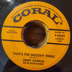 Jimmy Cavallo And His House Rockers That's The Groovy Thing USED VINYL 7INCH 45 RPM