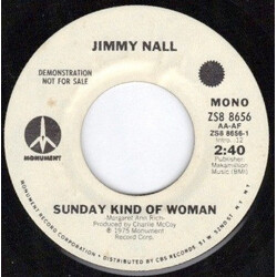 Jimmy Nall Sunday Kind Of Woman USED VINYL 7INCH 45 RPM PROMO STEREO MONO