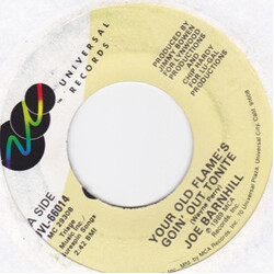Joe Barnhill Your Old Flame's Goin' Out Tonite USED VINYL 7INCH 45 RPM SINGLE