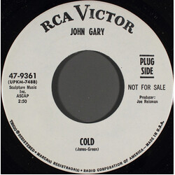 John Gary Cold USED VINYL 7INCH 45 RPM PROMO