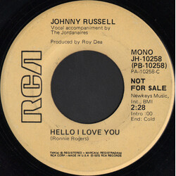 Johnny Russell (2) Hello I Love You USED VINYL 7INCH 45 RPM SINGLE PROMO STEREO MONO