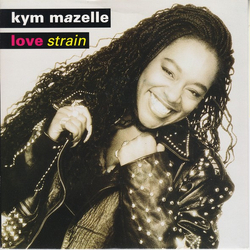 Kym Mazelle Love Strain Vinyl 7" USED