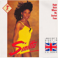 Sinitta Right Back Where We Started From (Maxine's Night In A Gale - U.K. Remix) Vinyl 12" USED