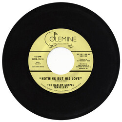 The Harlem Gospel Travelers Nothing But His Love USED VINYL 7INCH 45 RPM SINGLE