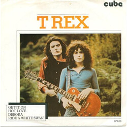 T. Rex Get It On USED VINYL 7INCH 33 S RPM EP