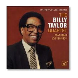 Billy Taylor Quartet / Joe Kennedy Where've You Been? Vinyl LP USED