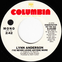 Lynn Anderson I've Never Loved Anyone More USED VINYL 7INCH 45 RPM SINGLE PROMO STEREO MONO