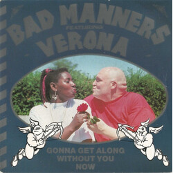 Bad Manners Gonna Get Along Without You Now USED VINYL 7INCH 45 RPM