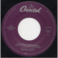 Bonnie Raitt Good Man, Good Woman / Nick Of Time USED VINYL 7INCH 45 RPM JUKEBOX