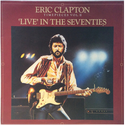 Eric Clapton Timepieces Vol. II - 'Live' In The Seventies Vinyl LP USED