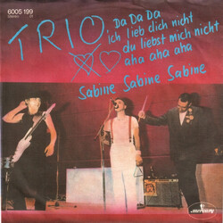 Trio Da Da Da Ich Lieb Dich Nicht Du Liebst Mich Nicht Aha Aha Aha USED VINYL 7INCH 45 RPM SINGLE STEREO