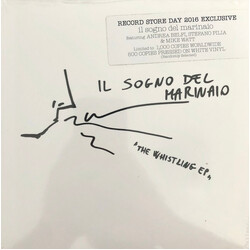 Il Sogno Del Marinaio The Whistling EP USED VINYL 7INCH 45 RPM EP RECORD STORE DAY LIMITED EDITION