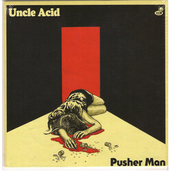 Uncle Acid & The Deadbeats Pusher Man USED VINYL 7INCH 45 RPM SINGLE LIMITED EDITION