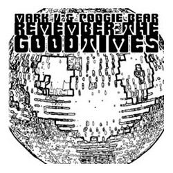 Mark V. & Poogie Bear Remember The Goodtimes USED VINYL 12INCH