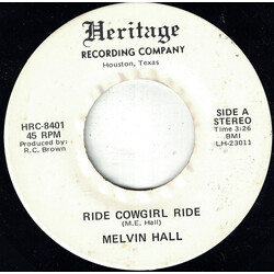 Melvin Hall Ride Cowgirl Ride USED VINYL 7INCH 45 RPM STEREO