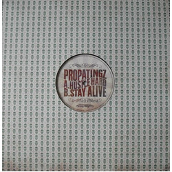 Propa Tings Hustle Hard / Stay Alive USED VINYL 12INCH 45 RPM