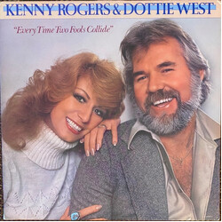 Kenny Rogers / Dottie West Every Time Two Fools Collide Vinyl LP USED