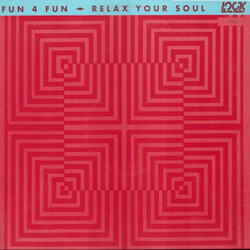 Fun 4 Fun Relax Your Soul USED VINYL 12INCH MAXI-SINGLE
