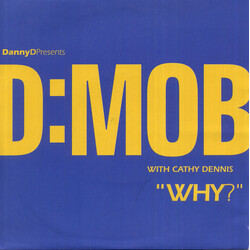 D Mob / Cathy Dennis Why? USED VINYL 7INCH 45 RPM SINGLE