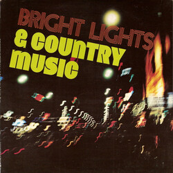 Various The Nashville Sound: Bright Lights & Country Music: Volume 7 Vinyl LP USED