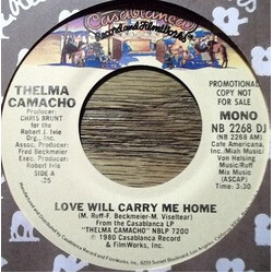 Thelma Camacho Love Will Carry Me Home USED VINYL 7INCH 45 RPM SINGLE MONO STEREO PROMO