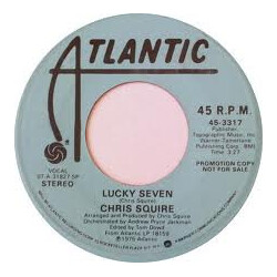 Chris Squire Lucky Seven USED VINYL 7INCH 45 RPM PROMO
