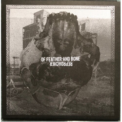 Of Feather And Bone / Reproacher Of Feather And Bone / Reproacher Vinyl 7" USED