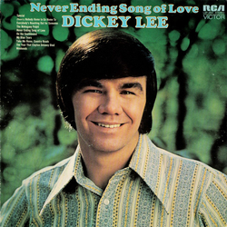 Dickey Lee Never Ending Song Of Love Vinyl LP USED