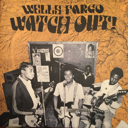 Wells Fargo (8) Watch Out! Vinyl LP USED