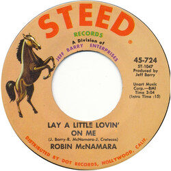 Robin McNamara Lay A Little Lovin' On Me USED VINYL 7INCH 45 RPM SINGLE