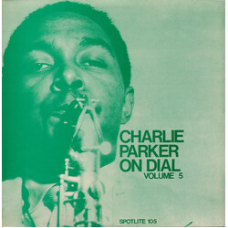 Charlie Parker Charlie Parker On Dial Volume 5 Vinyl LP USED