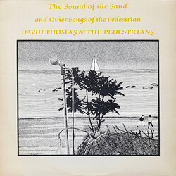 David Thomas And The Pedestrians The Sound Of The Sand And Other Songs Of The Pedestrian Vinyl LP USED