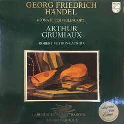 Georg Friedrich Händel / Arthur Grumiaux / Robert Veyron-Lacroix 6 Sonate Per Violino Op. 1 Vinyl LP USED