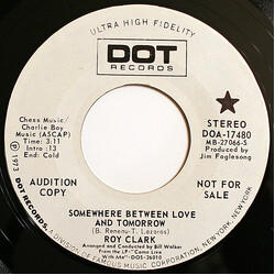 Roy Clark Somewhere Between Love And Tomorrow USED VINYL 7INCH STEREO PROMO