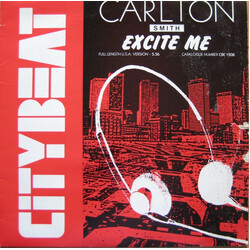 Carlton Smith Excite Me USED VINYL 12INCH 45 RPM