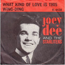 Joey Dee & The Starliters What Kind Of Love Is This USED VINYL 7INCH 45 RPM SINGLE STYRENE