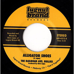 The Railroad Ave. Bullies Alligator Shoes USED VINYL 7INCH 45 RPM STEREO