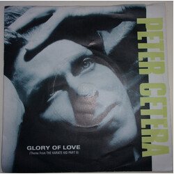 Peter Cetera Glory Of Love USED VINYL 7INCH 45 RPM SINGLE