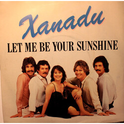 Xanadu (10) Let Me Be Your Sunshine USED VINYL 7INCH 45 RPM SINGLE
