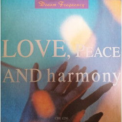 Dream Frequency Love, Peace And Harmony USED VINYL 12INCH 45 RPM SINGLE