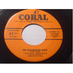 Teresa Brewer Our Heartbreaking Waltz / Bell Bottom Blues USED VINYL 7INCH 45 RPM SINGLE
