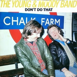 The Young & Moody Band Don't Do That USED VINYL 7INCH 45 RPM SINGLE