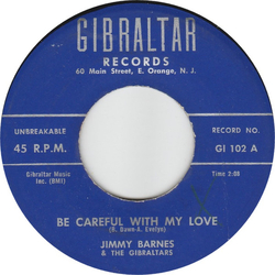 Jimmy Barnes (2) / The Gibralters Be Careful With My Love Vinyl 7" USED