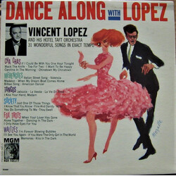 Vincent Lopez And His Orchestra Dance Along With Lopez Vinyl LP USED