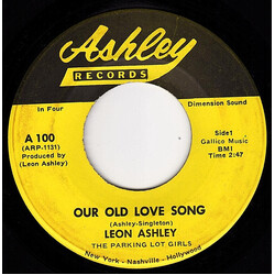 Leon Ashley Our Old Love Song USED VINYL 7INCH 45 RPM